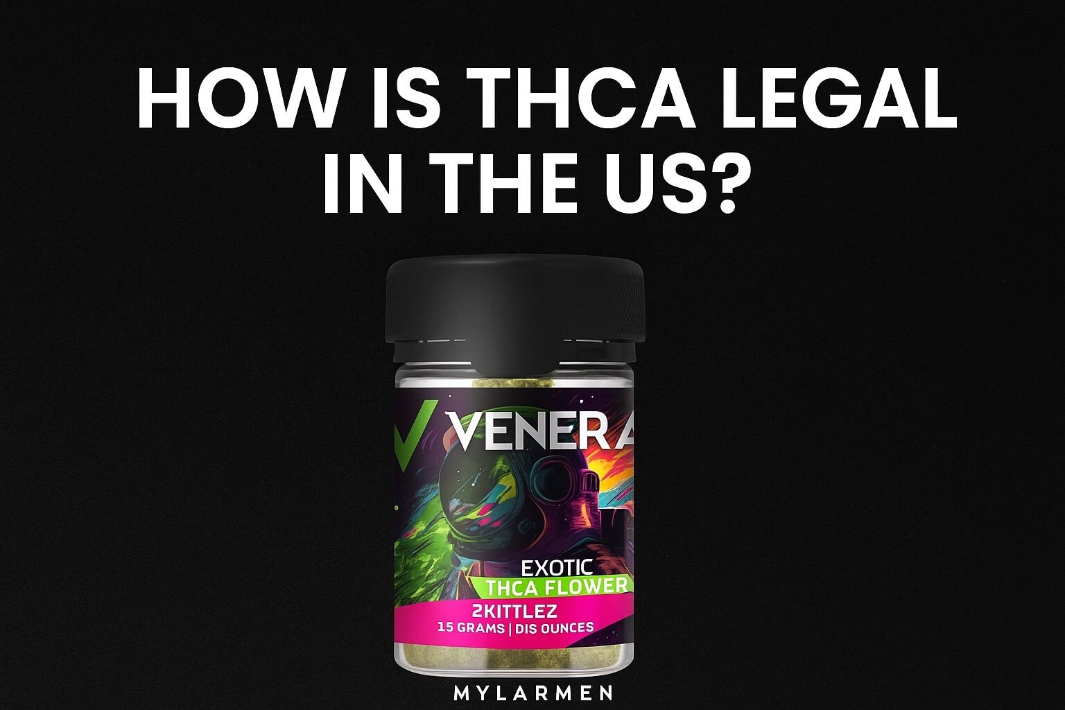 How is THCA legal in the US